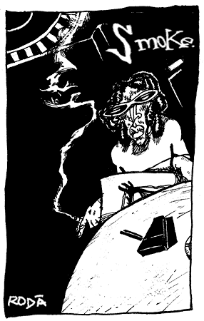 Smoke by Rod&aacute;